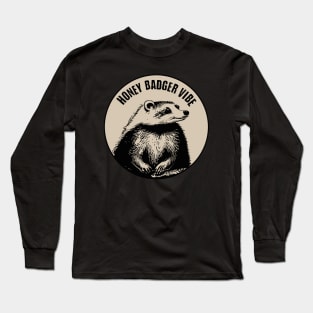 Honey Badger Long Sleeve T-Shirt